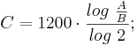 C = 1200 \cdot \frac {log \ \frac {A}{B}}{log \ 2};