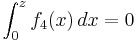 \int_{0}^{z} f_4 (x)\,dx =0