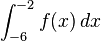  \int_{-6}^{-2} f (x)\,dx 