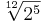  \sqrt [12] {2^5} 