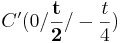 C^\prime (0/\mathbf{\frac{t}{2}}/-\frac{t}{4})