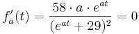 f'_{a} (t) = \frac{58\cdot a\cdot e^{at} }{(e^{at}+29) ^{2}} = 0\;