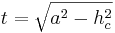 t=\sqrt{a^2-h_c^2}